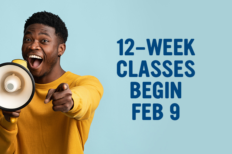 12 week classes begin february 9